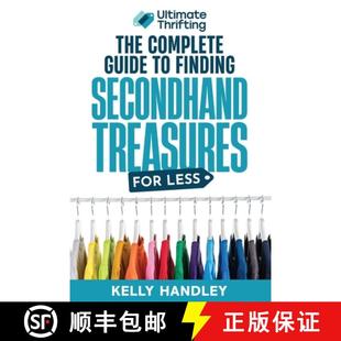 【3-4周达】Ultimate Thrifting - The Complete Guide to Finding Secondhand Treasures for Less [9781069229809]