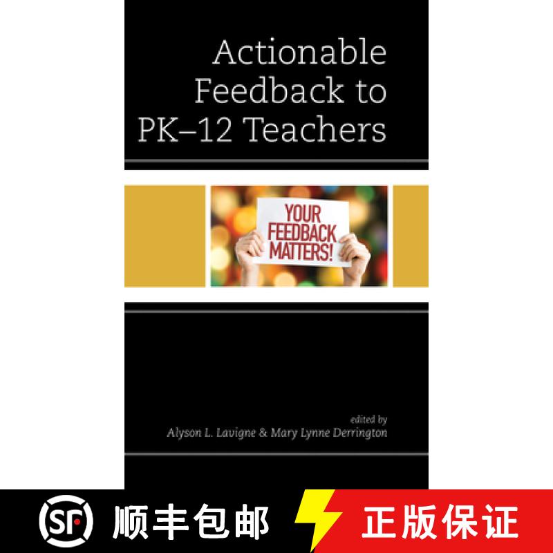 【3-4周达】Actionable Feedback for Pk-12 Teachers [9781475866186]
