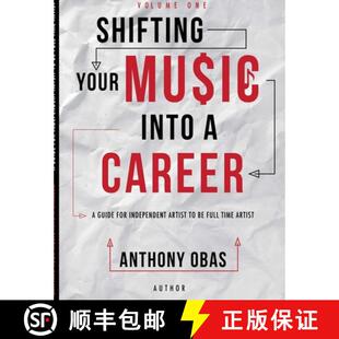 Artists Guide Career ... Full 9780359373178 Your 4周达 Independent Volume Music For Into Shifting