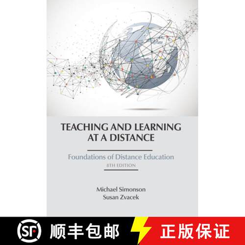 【3-4周达】精装 Teaching and Learning at a Distance: Foundations of Distance Education, 8th Edition [9798887305127]