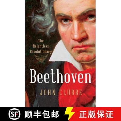 【3-4周达】精装 Beethoven – The Relentless Revolutionary [9780393242553]