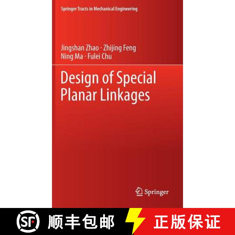 【3-4周达】Design of Special Planar Linkages [9783642384479]