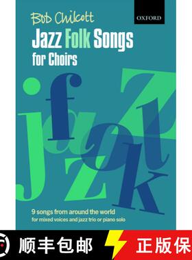 【3-4周达】Jazz Folk Songs for Choirs: For Mixed Voices and Jazz Trio or Piano Solo (Paperback vocal ... [9780193359246]