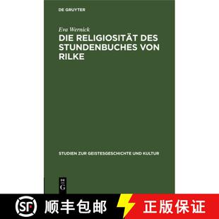 Rilke Religiosität 9783111186412 Vortrag Ein Von Stundenbuches Des Die 预订
