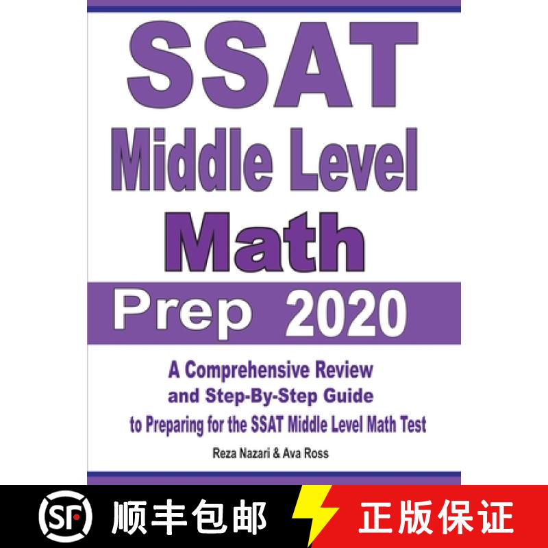 【3-4周达】SSAT Middle Level Math Prep 2020: A Comprehensive Review and Step-By-Step Guide to Prepari... [9781646121496]