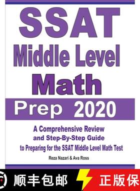 预订 SSAT Middle Level Math Prep 2020: A Comprehensive Review and Step-By-Step Guide to Preparing for... [9781646121496]
