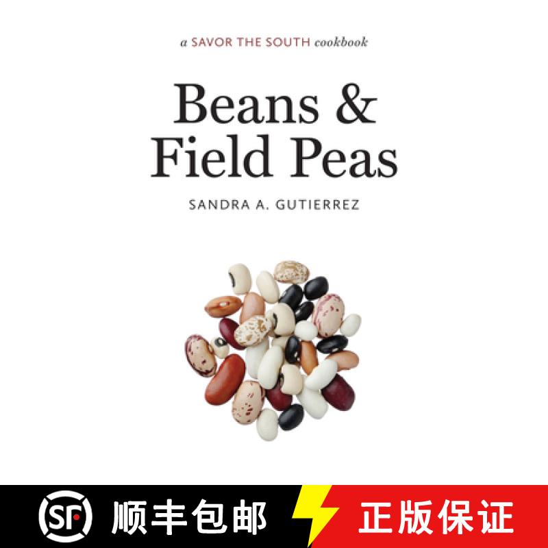 【3-4周达】Beans and Field Peas: a Savor the South (R) cookbook [9781469623955]