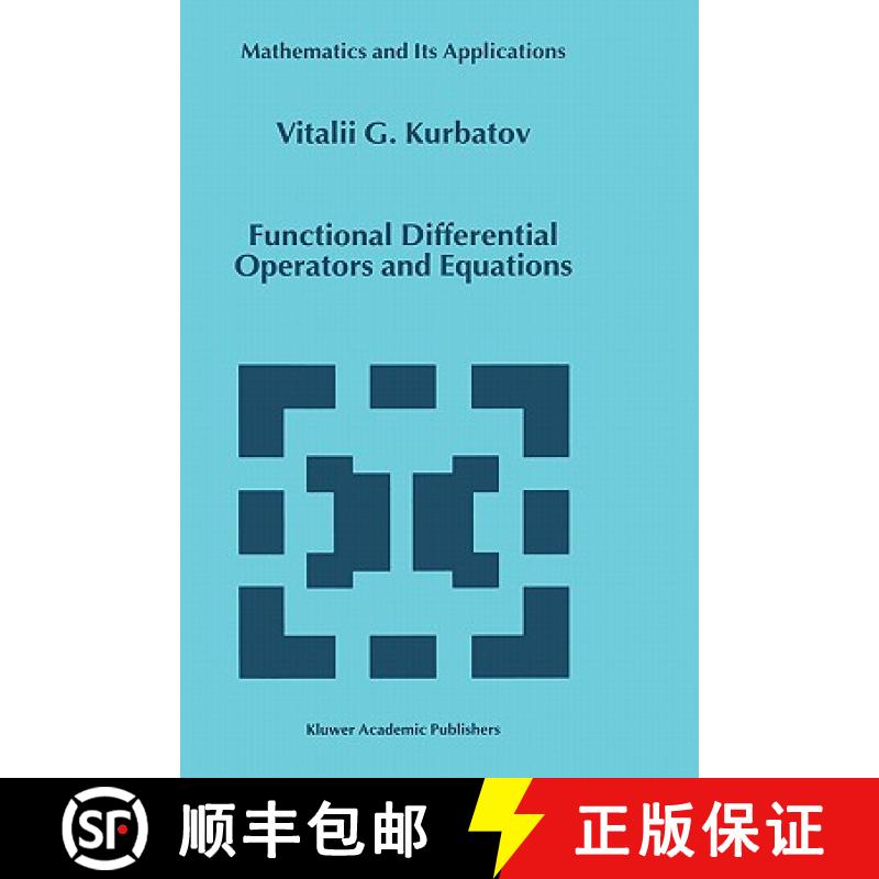 【4周达】Functional Differential Operators and Equations [9780792356240]