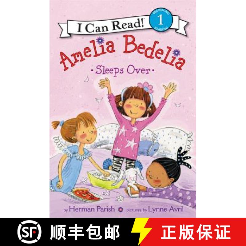 【3-4周达】Amelia Bedelia Sleeps Over (I Can Read Young Amelia Bedelia - Level 1 (Quality)) [9780062095237]