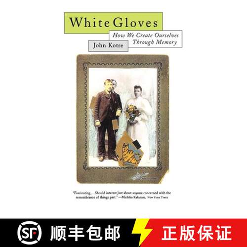 【3-4周达】White Gloves – How We Create Ourselves Through Memory [9780393315257]