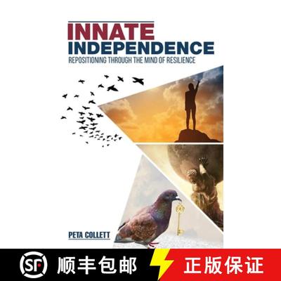 【3-4周达】Innate Independence: Repositioning through the Mind of Resilience [9781925908886]