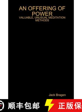 【3-4周达】AN OFFERING OF POWER: VALUABLE, UNUSUAL MEDITATION METHODS [9780359285679]