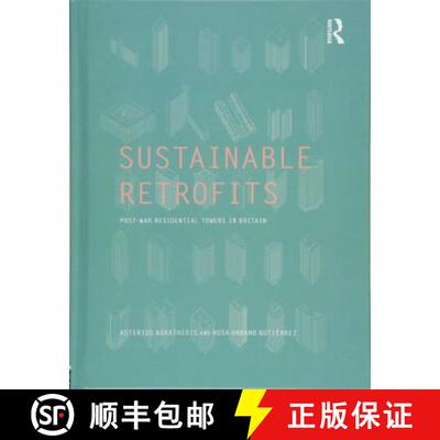 【3-4周达】Sustainable Retrofits: Post War Residential Towers in Britain [9781138689886]