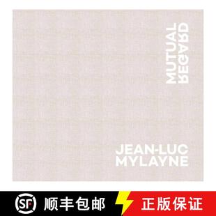 Jean Luc Mylayne Regard 4周达 Mutual 9781891925436