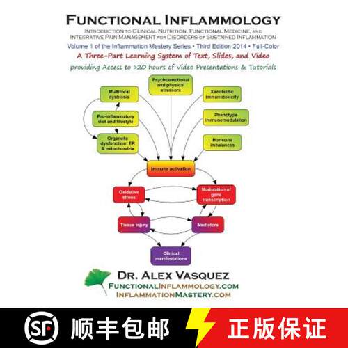 【3-4周达】Functional Inflammology: Volume 1: Introduction to Clinical Nutrition, Functional Medicine... [9780990620402]