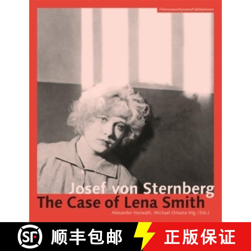 【3-4周达】Josef von Sternberg – The Case of Lena Smith [9783901644221]