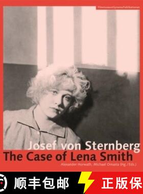 【3-4周达】Josef von Sternberg – The Case of Lena Smith [9783901644221]