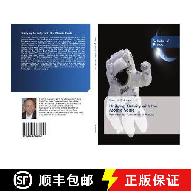 预订 Unifying Gravity with the Atomic Scale [9786202303866]