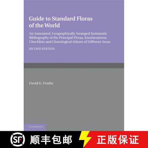 预订 Guide to Standard Floras of the World: An Annotated, Geographically Arranged Systematic Bibliogr... [9780521189774]