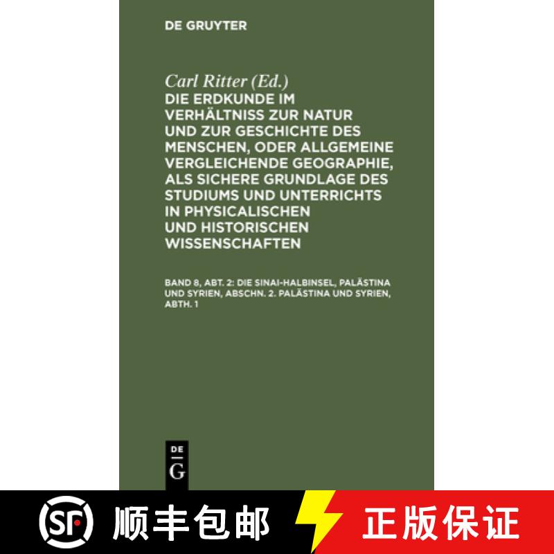 预订 Die Sinai-Halbinsel, Palästina und Syrien, Abschn. 2. Palästina und Syrien, Abth. 1 [9783111227634]