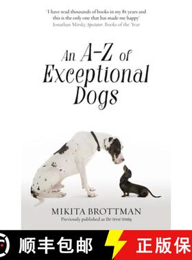 【3-4周达】A-Z of Exceptional Dogs (Previously Published as 'The Great [9780007548071]