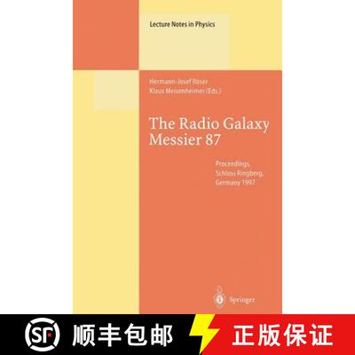 【3-4周达】The Radio Galaxy Messier 87: Proceedings of a Workshop Held at Ringberg Castle, Tegernsee,... [9783662142578]