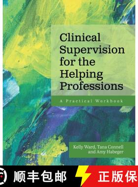 【3-4周达】Clinical Supervision for the Helping Professions – A Practical Workbook [9798823313322]