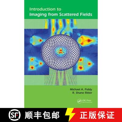 【3-4周达】Introduction to Imaging from Scattered Fields [9781466569584]