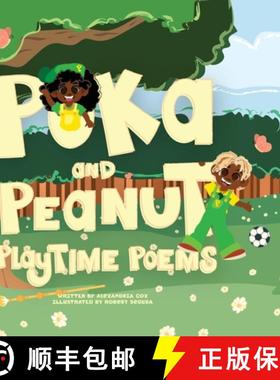 【3-4周达】POKA AND PEANUT PLAYTIME POEMS [9798218267759]