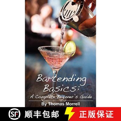 【3-4周达】Bartending Basics: A Complete Beginner's Guide [9781435736368]