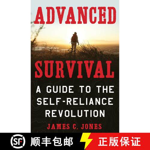 【3-4周达】Advanced Survival: A Guide to the Self-Reliance Revolution [9781510738997]