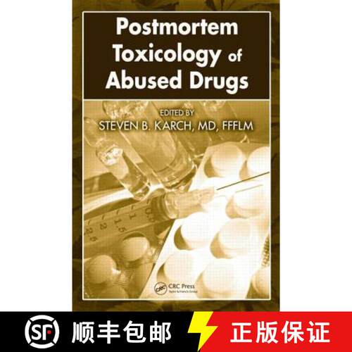 【3-4周达】精装 Postmortem Toxicology of Abused  Drugs [9781420054514]