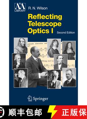 【3-4周达】Reflecting Telescope Optics I: Basic Design Theory and its Historical Development (2nd ed.... [9783662308639]