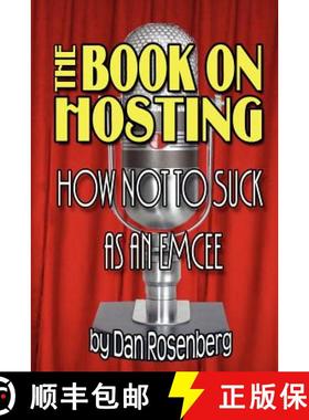 【3-4周达】The Book on Hosting: How Not to Suck as an Emcee [9781411677845]