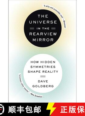 【3-4周达】The Universe in the Rearview Mirror: How Hidden Symmetries Shape Reality [9780142181041]