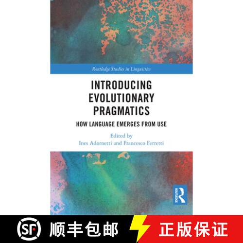 【3-4周达】Introducing Evolutionary Pragmatics: How Language Emerges from Use [9781032486512]
