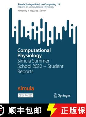 【3-4周达】Computational Physiology : Simula Summer School 2022 - Student Reports [9783031253737]