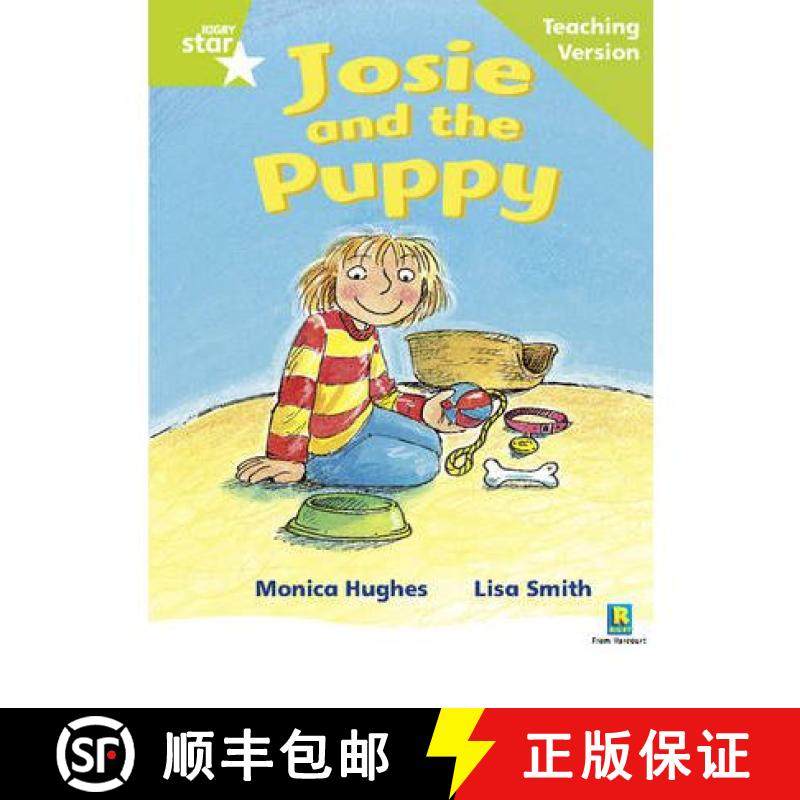 【3-4周达】Rigby Star Phonic Guided Reading Green Level: Josie and the Puppy Teaching Version [9780433049715]