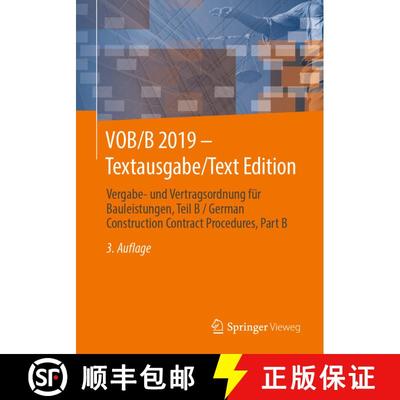 【3-4周达】VOB/B 2019 - Textausgabe/Text Edition : Vergabe- und Vertragsordnung für Bauleistungen, T... [9783658296230]