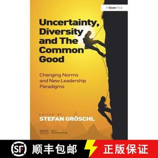 Diversity Common Uncertainty Leadership 9781409453390 New and 4周达 Changing Good the Paradigms Norms