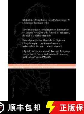 【3-4周达】Environnements numeriques et interactions en langue etrangere : du formel a l’informel, d... [9783034320283]