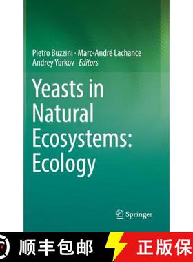 【3-4周达】Yeasts in Natural Ecosystems: Ecology [9783319615745]