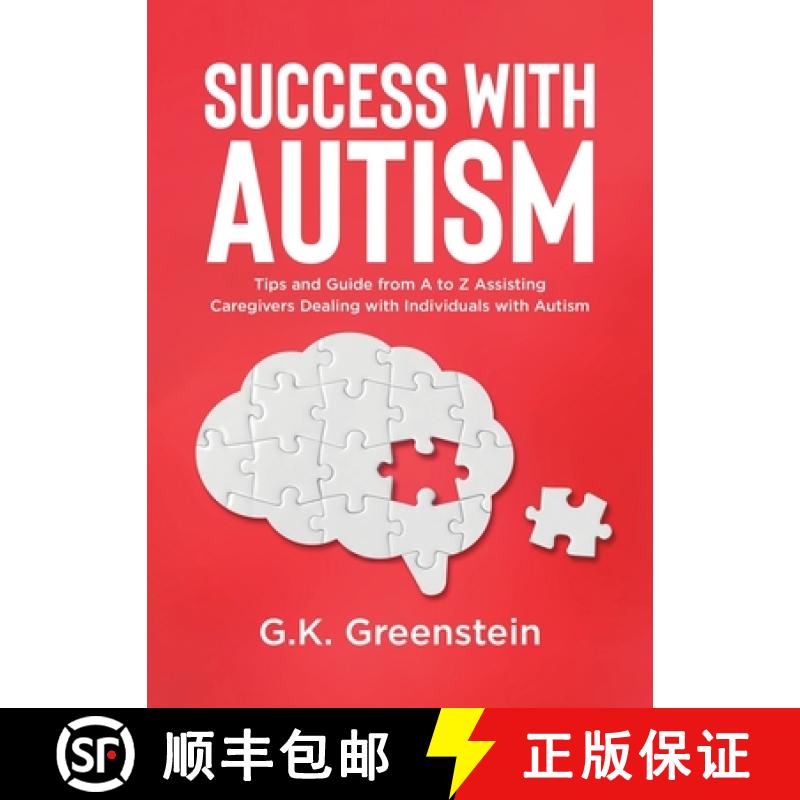 【3-4周达】Success with Autism: Tips and Guide from A to Z Assisting Caregivers Dealing with Individu... [9780228896364]