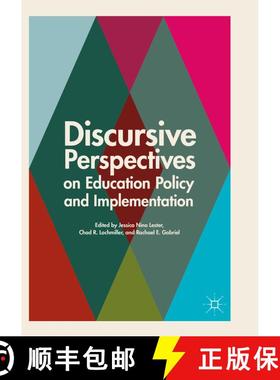 【3-4周达】Discursive Perspectives on Education Policy and Implementation (Softcover reprint of the o... [9783319865249]