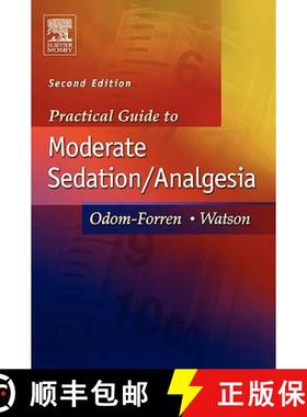 【3-4周达】Practical Guide to Moderate Sedation/Analgesia [9780323020244]