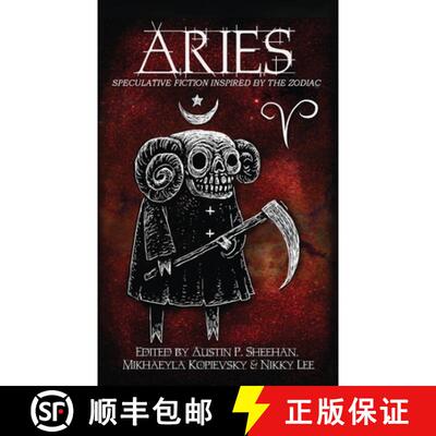 【3-4周达】Aries: Speculative Fiction Inspired by the Zodiac [9780648838852]
