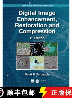 【3-4周达】Digital Image Processing and Analysis: Digital Image Enhancement, Restoration and Compression [9781032071305]