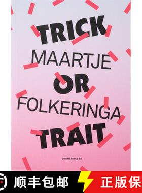 【3-4周达】Maartje Folkeringa: Trick or Trait: Gestures on Social Status [9789491677212]