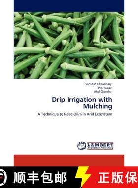 预订 Drip Irrigation with Mulching [9783659130908]