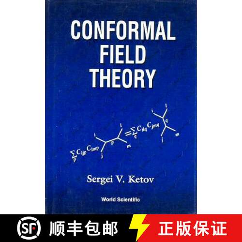 【3-4周达】精装 CONFORMAL FIELD THEORY [9789810216085]